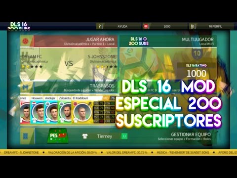 dream-league-soccer-el-mejor-mod-del-mundo-narraciones-en-espaÑol-|-especial-200-subs-|-el-tio-adsm