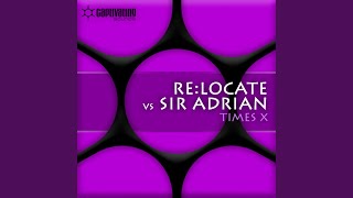 Times X (M6 vs ReLocate Mix)
