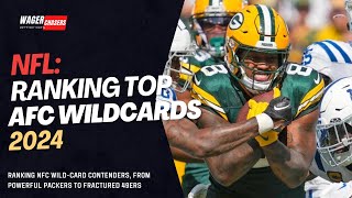2024 NFL playoff picture: Ranking the Top AFC Wild Card Contenders