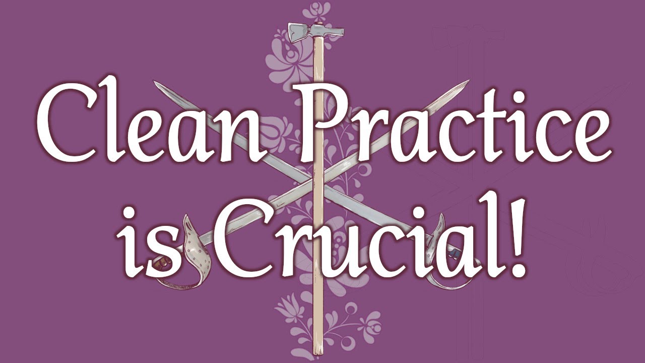Clean Practice is Crucial YouTube