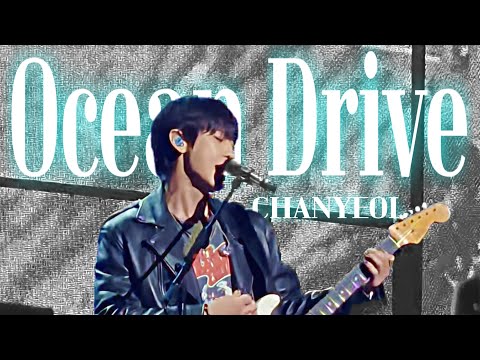 250831 찬열 사운드 스테이지 오션 드라이브 / CHANYEOL Ocean Drive Upside Down : Sound Stage