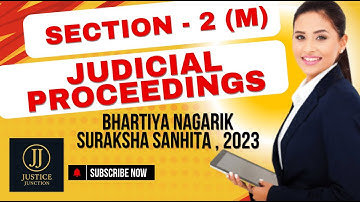 Section - 2(m) BNSS | Judicial Proceedings | Judicial Proceedings Kya hoti hai |