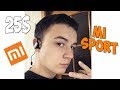 ЧЕСТНЫЙ ОБЗОР НАУШНИКОВ Xiaomi Mi Sport!