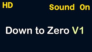 Down to Zero Version 1