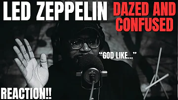 Nobody told me about.. Led Zeppelin - Dazed and Confused | First Reaction!!