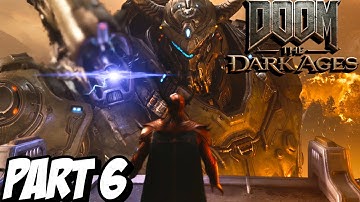 "CHAPTER 7 & 8" DOOM: THE DARK AGES Playthrough Gameplay Part 6 (PC)