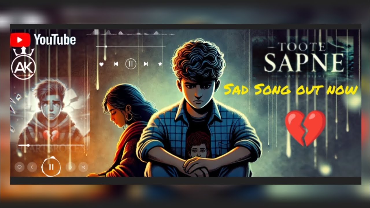 टूटे सपने (Toote Sapne)Sad Song💔 2025 