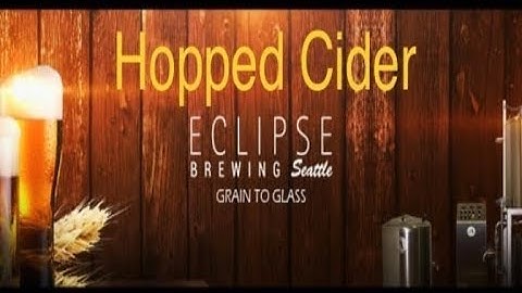 Citra Hopped Cider, Juice to Glass