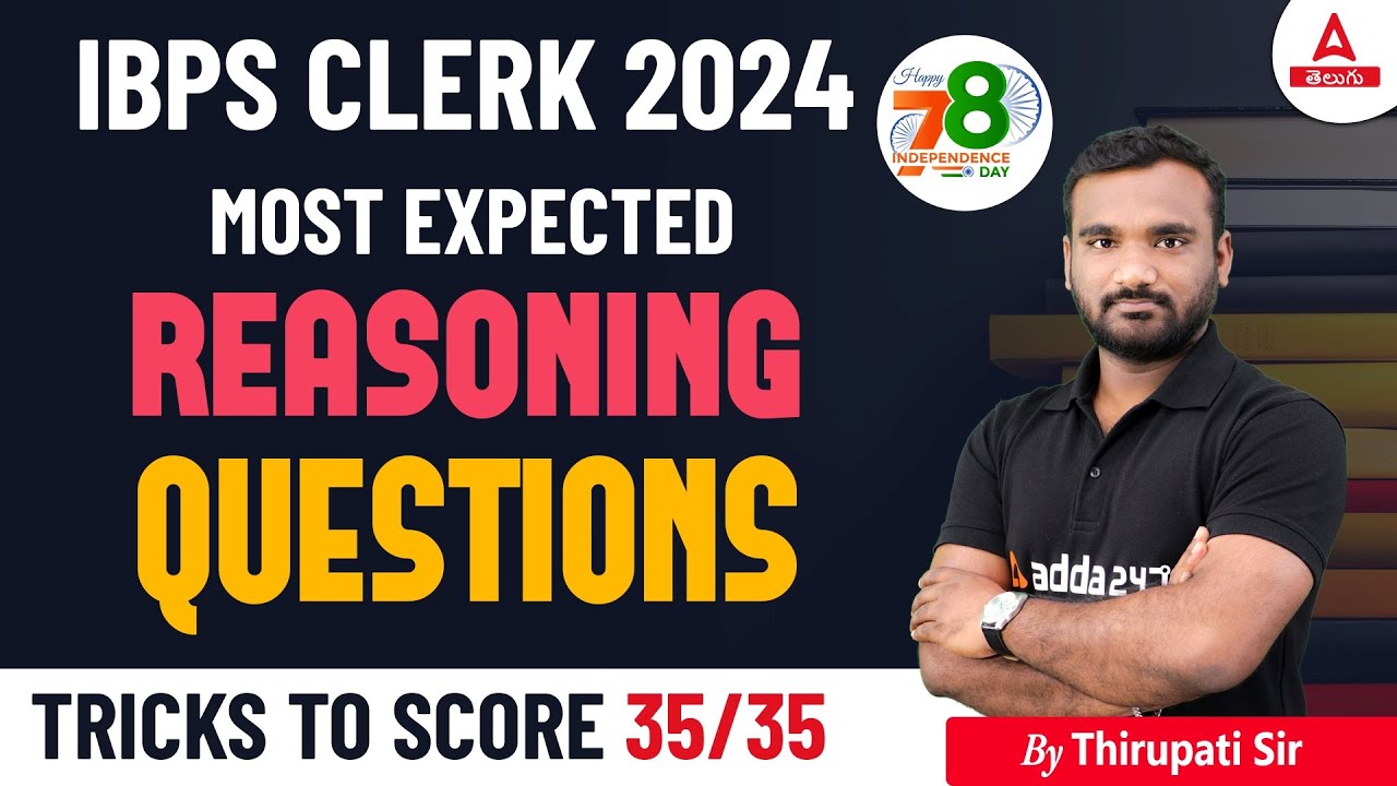 IBPS RRB CLERK 2024 | MOST EXPECTED REASONING QUESTIONS | BY THIRUPATHI ...