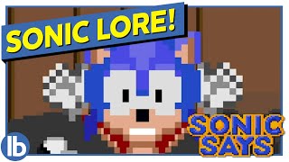 The Problem with Sonic The Hedgehog's Lore - Sonic Says