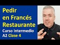 Pedir en Francés en un Restaurante / Curso Francés Intermedios A2 Lección 4