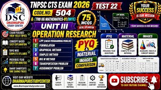 TRB UG MATHEMATICS-BT/BRTE & TNPSC CTS EXAM 2026-OPERATION RESEARCH (TEST 22-75MCQS EXPLANATION)