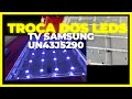 Troca do BACKLIGHT/ Leds - TV SAMSUNG UN43j5290