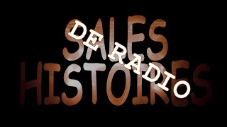 Sales Histoiresde Radio Faily V