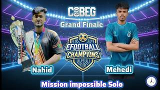 GRAND FINALE!!!!🤩 Mission Impossible Solo 💢 Md Nahid Hossain 🆚 Mehedi Hasan #COBEG💥 #cobeg