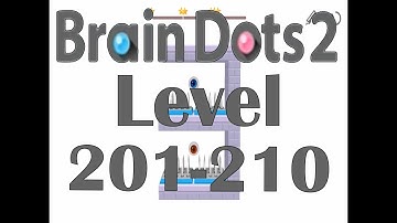 Brain dots 2 Puzzle game - 3 Star Solutions - Level 201-210