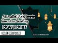 Slide Animasi Video Ucapan Ramadhan | POWERPOINT | PPT Estetika | TEMPLATE GRATIS