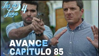 Download Lagu Luz de luna 4 avance capitulo 85 | Campos acabará con Eus MP3