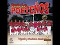 Banda Los Porteños De Badiraguato "El collar de guamuchil" (album completo)