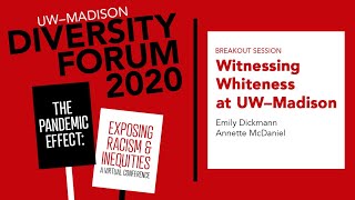 Witnessing Whiteness at UW–Madison