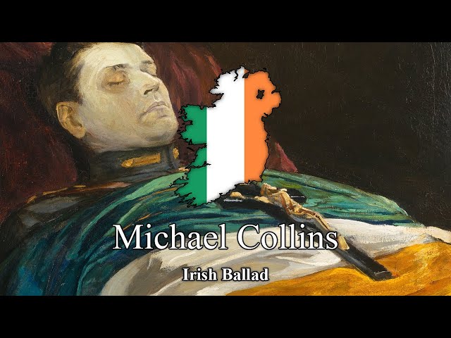 Michael Collins - Irish Ballad (Lyrics) class=
