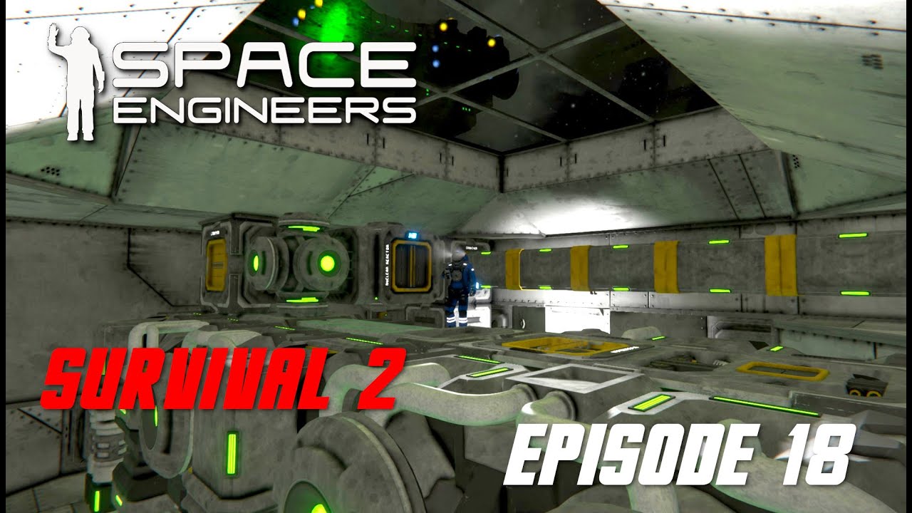 Space Engineers Survival 2 Episode 18 - YouTube