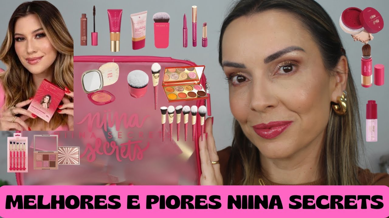 MELHORES E PIORES NIINA SECRETS