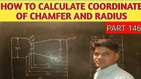 How to calculate coordinate of radius and chamfer || chamfer and radius calculation ||