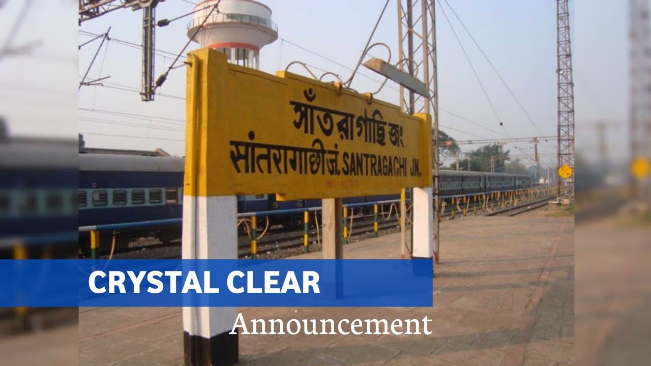 Tamralipta Express Announcement at Santragachi Railway Station || Indian Railways