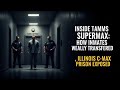 Inside Tamms Supermax: How Inmates Were Really Transferred | Illinois C-Max Prison Exposed