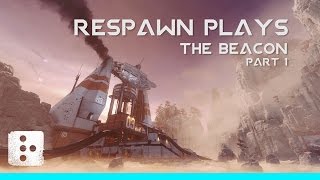 Respawn plays: The Beacon Pt.1 // Titanfall 2