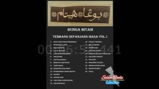 BUNGA HITAM - TEMBANG SEPANJANG MASA VOL. 1