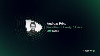 SUSECON 26 Keynote Session: Digital Sovereignty with Andreas Prins