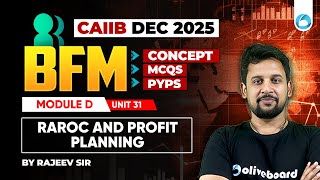 CAIIB BFM Online Classes | Module D Unit 31 | RAROC and Profit Planning | CAIIB Dec 2025 | CAIIB Oli
