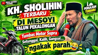 JAMAAH FULL NGAKAK HEBOH | PENGAJIAN KH. SHOLIHIN REBAN LUCUUU
