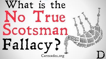 What is the No True Scotsman Fallacy?