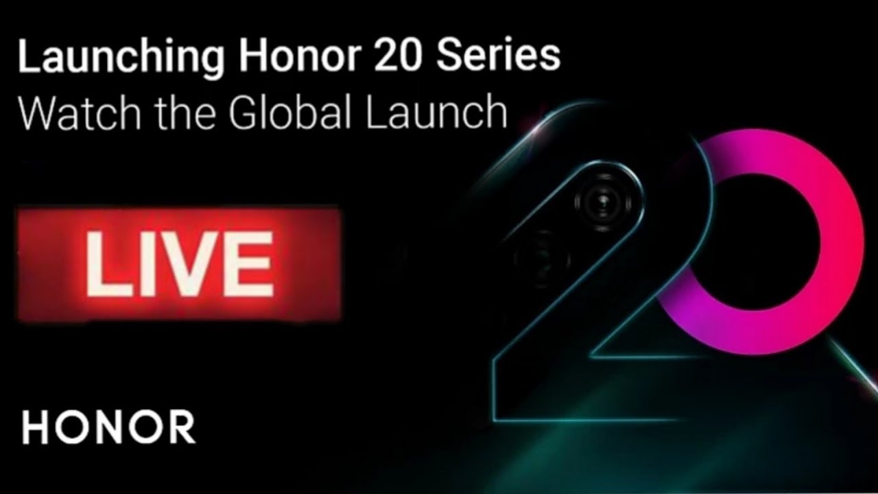 HONOR 20 series launch event LIVE