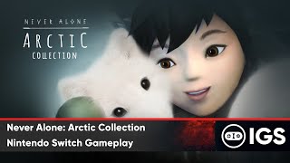 Never Alone: Arctic Collection | Nintendo Switch Gameplay