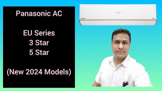 Panasonic EU Series AC || New 2024 || EU18AKY3 || EU18AKY3X || EU18AKY5X || EU18AKY5XFM