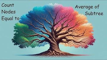 Count Nodes Equal to Average of Subtree - LeetCode 2265 - Python