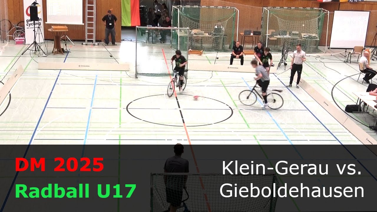 Radball U17 Deutsche Meisterschaft 2025 Spiel 06 von 28: Klein-Gerau - Gieboldehausen