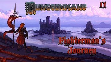 Dungeonmans | The Fighterman