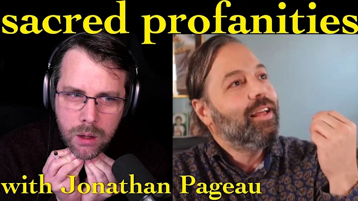 Sacred Profanities | with Jonathan Pageau