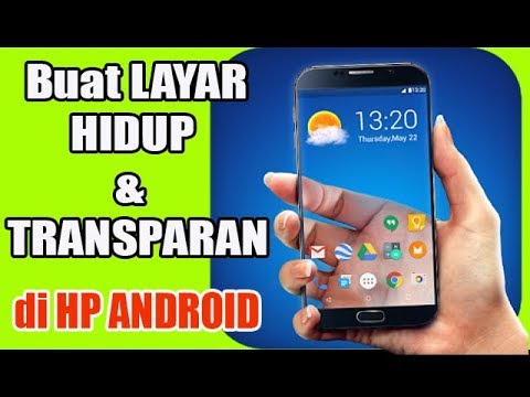 Cara Membuat WALLPAPER Hidup & Transparan di ANDROID