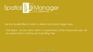 GstarCAD Spatial Manager  -  Spatial Filter parameter in Tasks