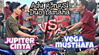 adu Kecepatan duo Yamaha 🏁 vega musthafa ft eby vs Jupiter cinta ft romy #balapliar #1000m #drag