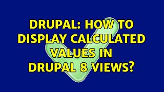 Celebrity Drupal: How to display calculated values in Drupal 8 views? Net Worth