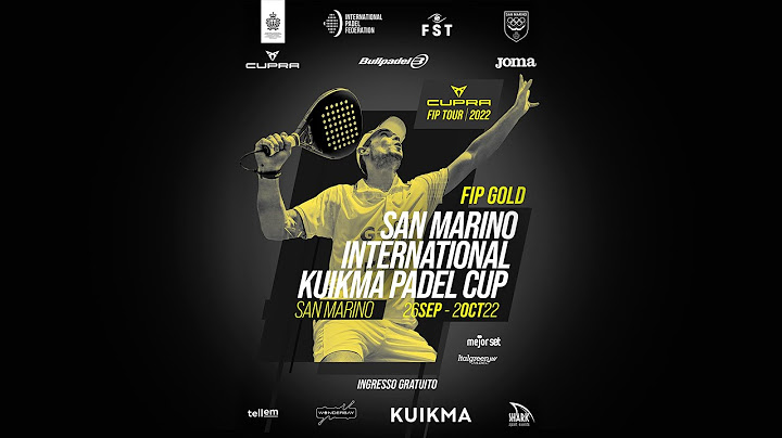 CUPRA FIP TOUR GOLD SAN MARINO INTERNATIONAL PADEL CUP - Main Draw - Round of 16
