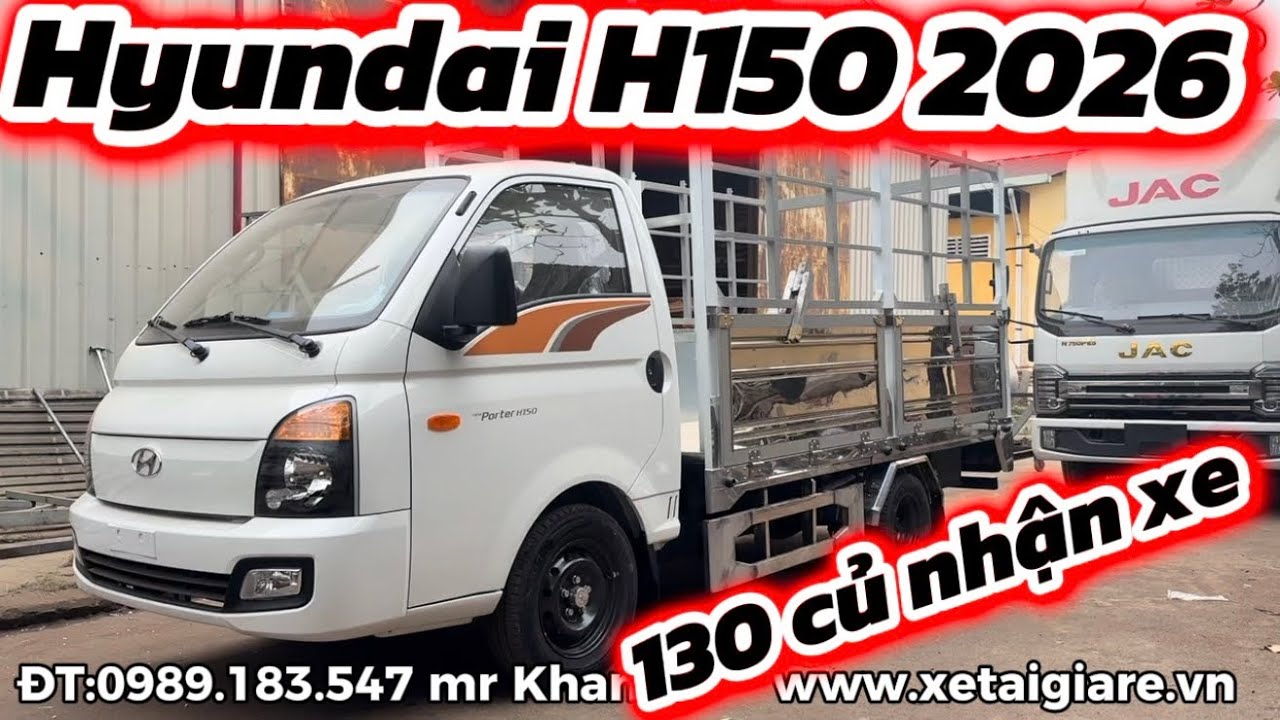 Giới thiệu mẫu xe tải Hyundai H150 thùng bạt 2026 | xe tải H150 2026 1.5 tấn 
