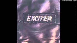 Exciter - I Wanna Be King